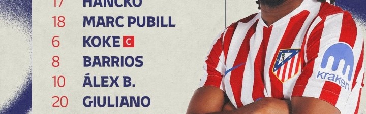 开云体育-马竞首发：格列兹曼、科克领衔，小蜘蛛替补，新援卢克曼出战